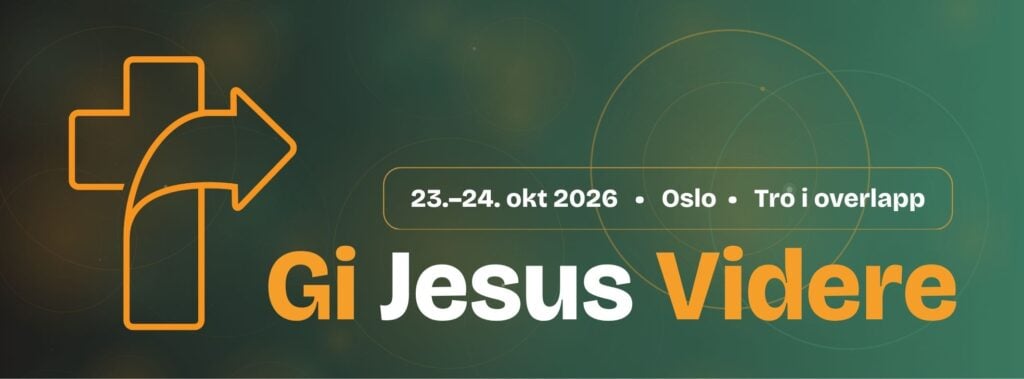 Gi Jesus Videre 2026 - tro i overlapp