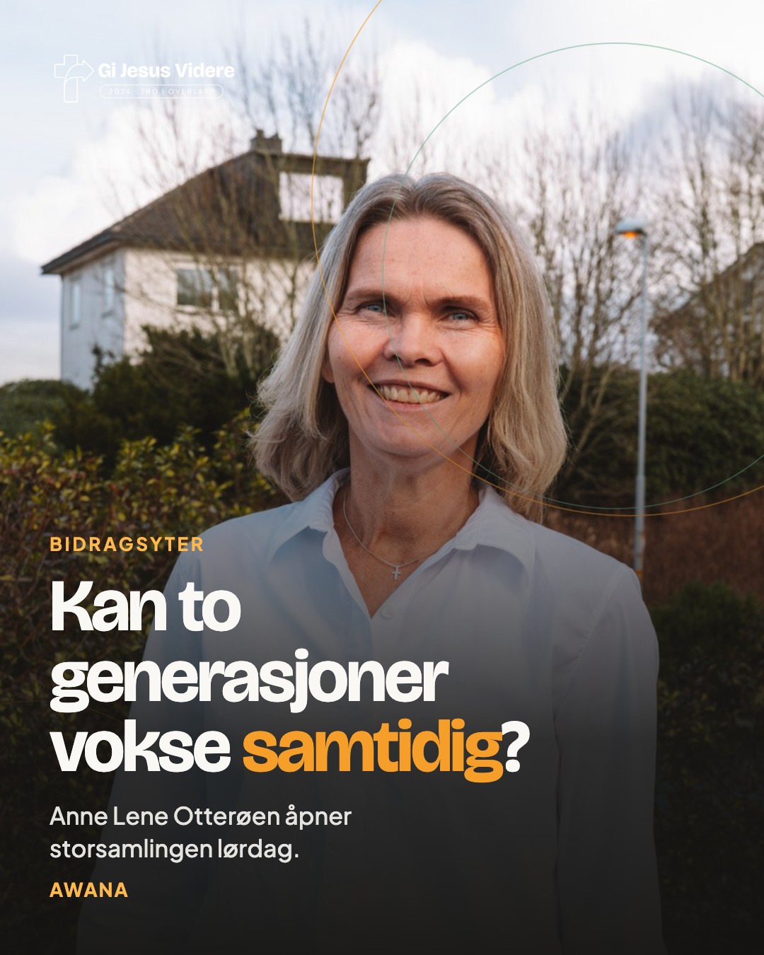 Anne Lene Otterøen — kan to generasjoner vokse samtidig?