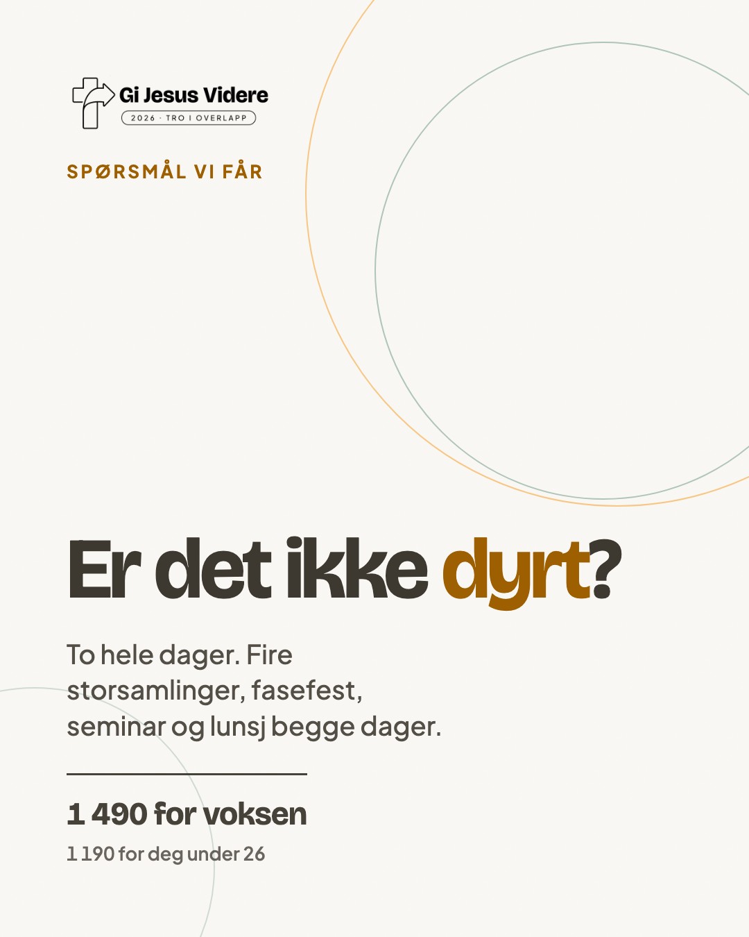 «Er det ikke dyrt?»
