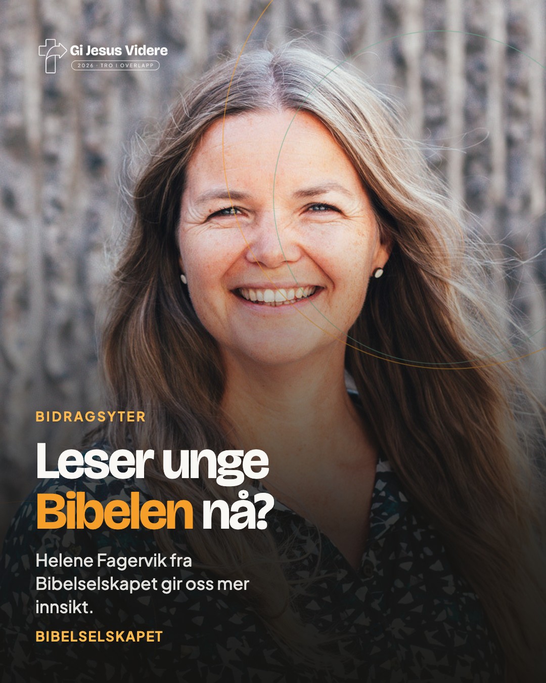 Helene Fagervik — leser unge Bibelen nå?