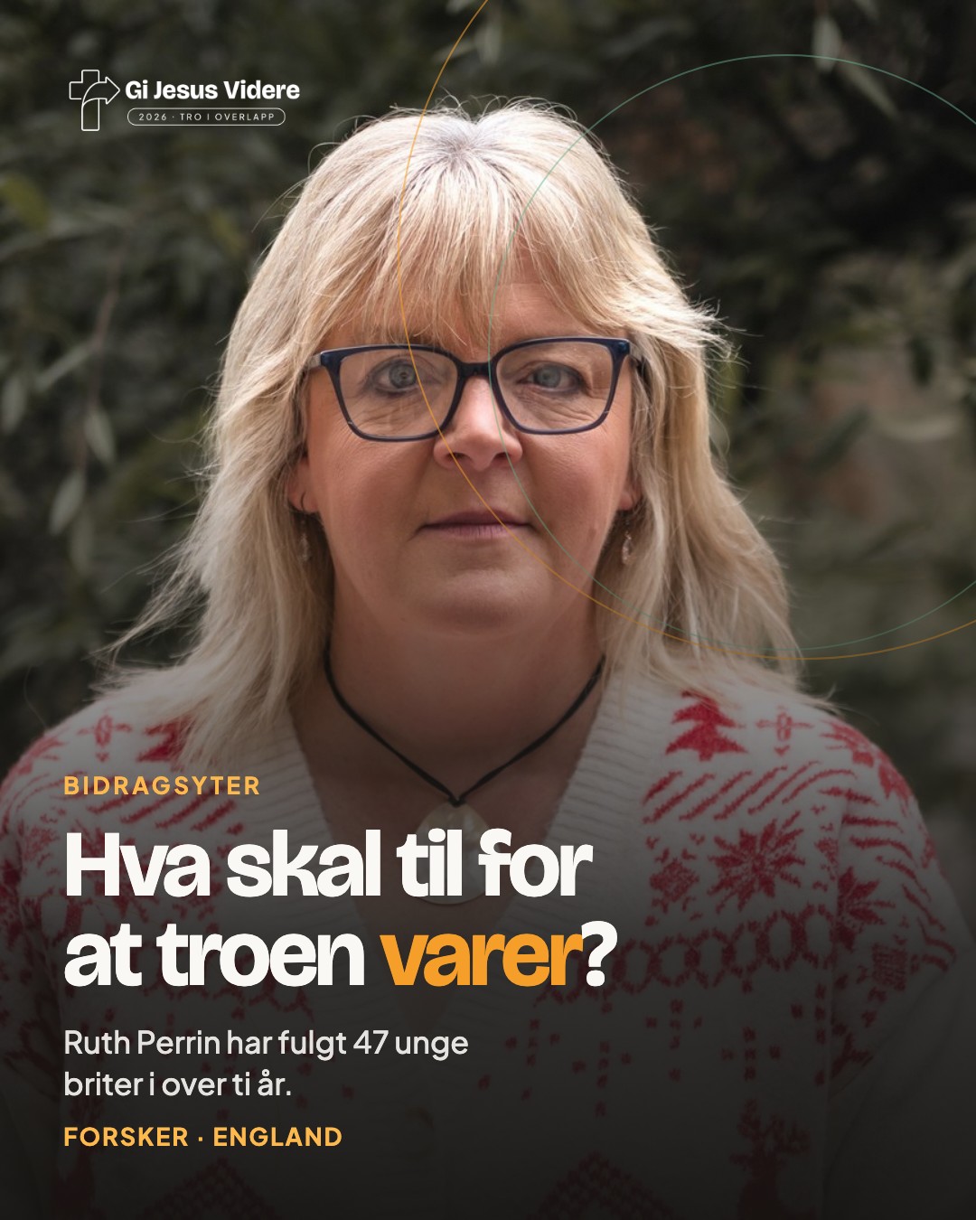 Ruth Perrin — hva skal til for at troen varer?